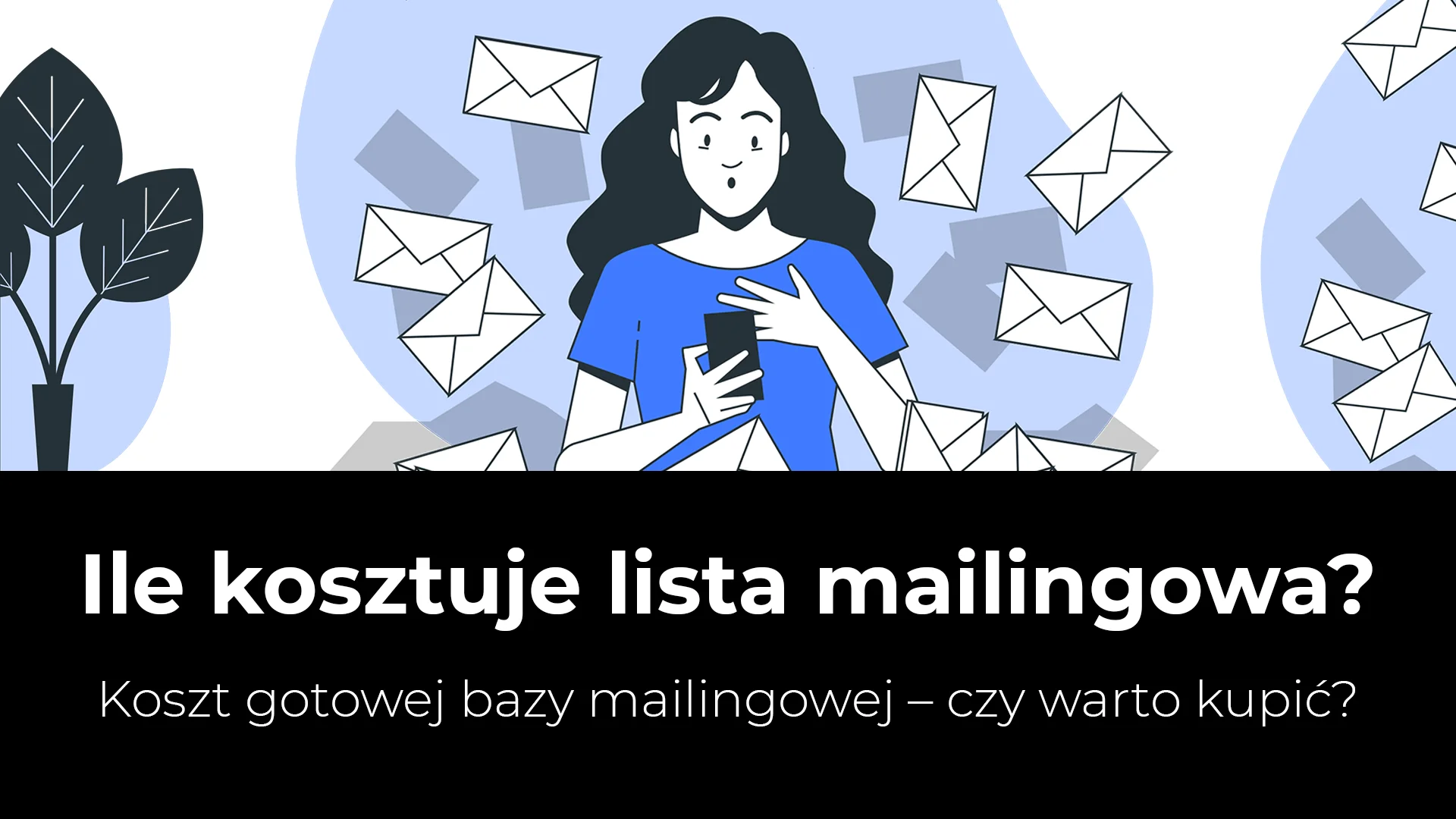 ile kosztuje lista mailingowa koszty bazy