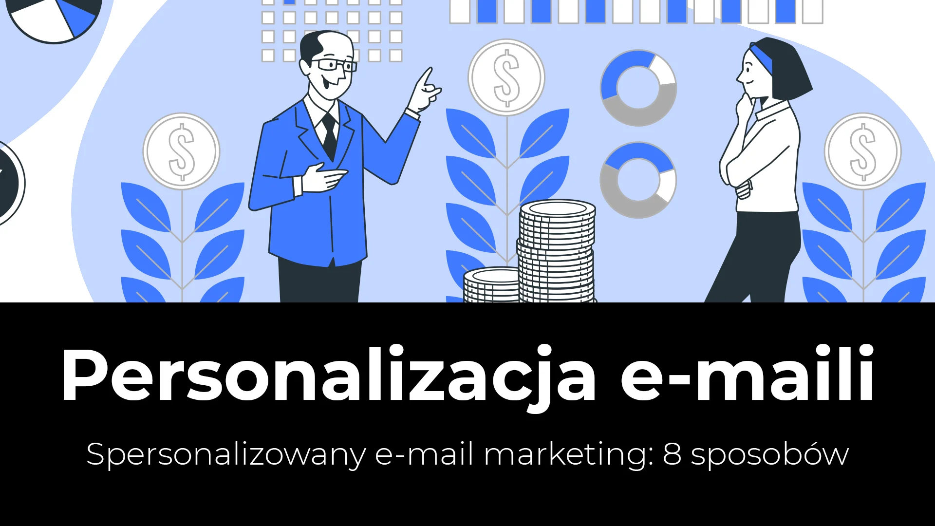 personalizacja email marketingu sposoby