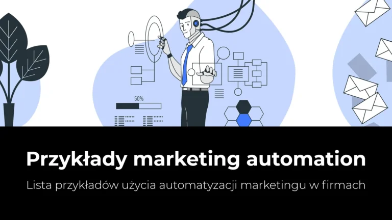 automatyzacja marketingu przykłady grafika główna artykułu