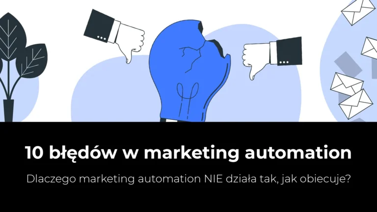 błędy w marketing automation