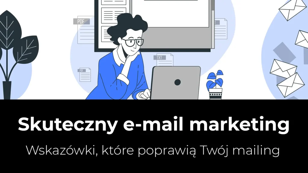 skuteczny email marketing jak robić